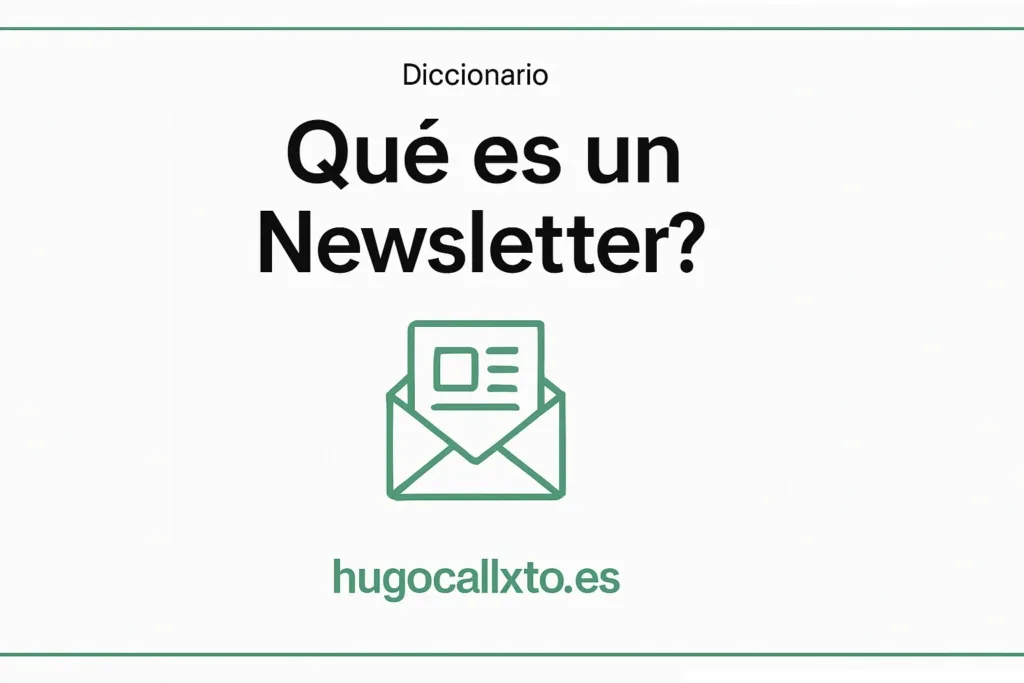 Imagen educativa sobre el concepto de newsletter con íconos y el sitio web hugocalixto.es