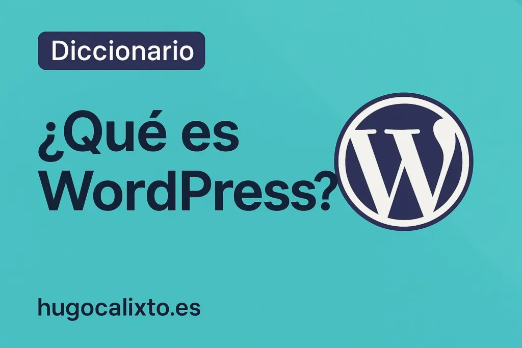 Ilustración para el término WordPress en el diccionario de hugocalixto.es